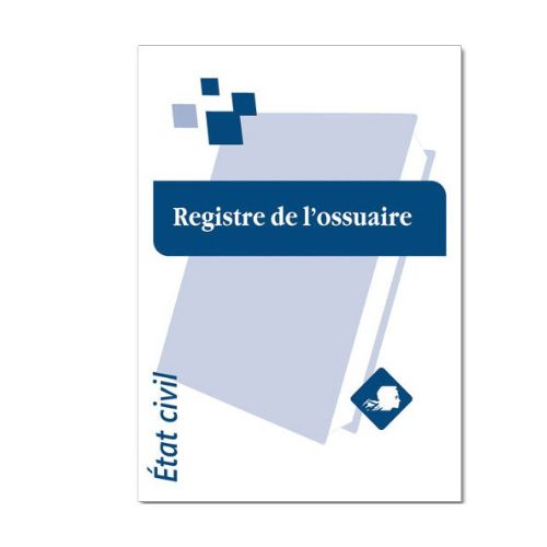 Registre de l’ossuaire format A4, 84 pages, conforme au code des collectivités territoriales, destiné aux mairies